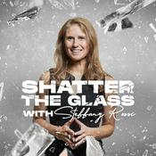 Podcast Shatter The Glass