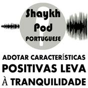 Podcast ShaykhPod - O Caminho da Paz de Espírito