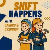 Podcast Shift Happens w/ Barbro & O’Connor