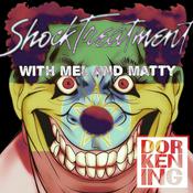 Podcast Shock Treatment with Mel and Matty