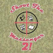 Podcast Shoot the Messenger 2!