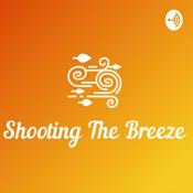 Podcast Shooting The Breeze