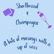 Podcast Shortbread & Champagne