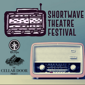 Podcast Shortwave Theatre Festival