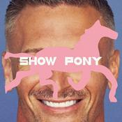 Podcast Show Pony