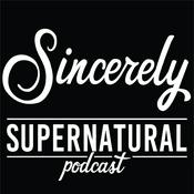 Podcast Sincerely Supernatural Podcast