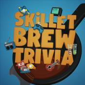 Podcast SkilletBrew Trivia
