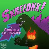 Podcast Skreeonk! A Godzilla Movie Marathon