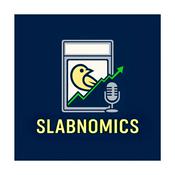 Podcast Slabnomics