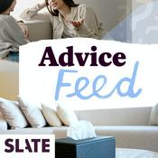 Podcast Slate Advice