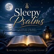 Podcast Sleepy Psalms
