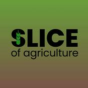 Podcast Slice of Agriculture
