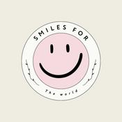 Podcast Smiles For The World