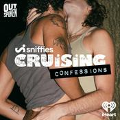 Podcast Sniffies' Cruising Confessions