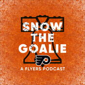 Podcast Snow the Goalie: A Flyers Podcast