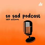 Podcast So Sad podcast