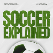 Podcast Soccer Explained