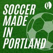 Podcast Soccer Made in Portland