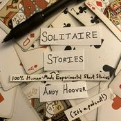Podcast Solitaire Stories by Andy Hoover