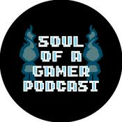 Podcast Soul of a Gamer Podcast