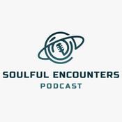 Podcast Soulful Encounters
