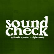 Podcast Soundcheck with Adam Yokum + Dylan Reese
