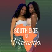 Podcast South Side of Wakanda