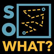 Podcast SoWhat?!