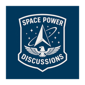 Podcast Space Power Discussions