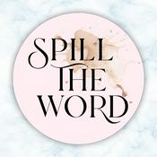 Podcast Spill the Word
