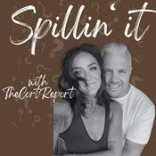 Podcast Spillin’ it with You
