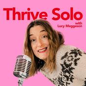 Podcast Thrive Solo