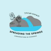 Podcast Spreading the Springs | Conversations in Chassidus