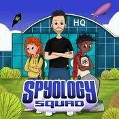 Podcast Spyology Squad
