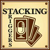Podcast Stacking Triggers Podcast