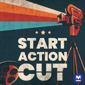 Podcast Start, Action, Cut - Decoding Movies