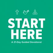 Podcast Start Here by Vintage Church Texas