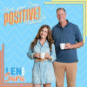 Podcast Start Your Day Positive
