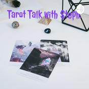 Podcast Tarot Talk with Steph.