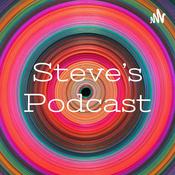 Podcast Steve's Podcast