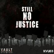 Podcast Still No Justice