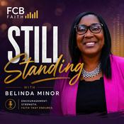 Podcast Still Standing with Belinda Minor