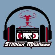 Podcast Stinker Madness - The Bad Movie Podcast