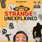 Podcast Strange & Unexplained
