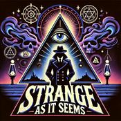 Podcast Strange As It Seems