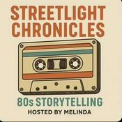 Podcast Streetlight Chronicles: 80s Storytelling