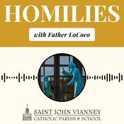 Podcast Homilies with Father LoCoco