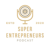 Podcast Super Entrepreneurs Podcast