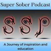Podcast Super Sober Podcast