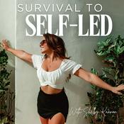 Podcast Survival to Self-Led